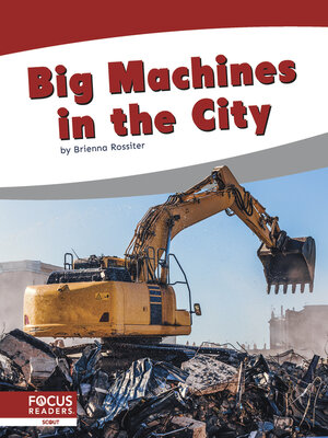 cover image of Big Machines in the City